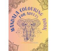 MANDALA COLOURING BOOK FOR ADULTS