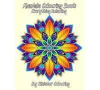 Mandala Colouring Book - Ideal for Adults & Children - Stress Relieving