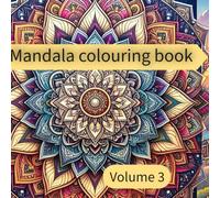 Mandala colouring book: Volume 3