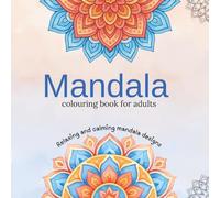 Mandala: Colouring books for Adults with tear out sheets