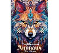 Mandala complet Animaux livre coloriage