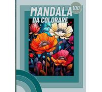 Mandala da colorare. Libro da colorare antistress per adulti o ragazzi con mandala decorativi.