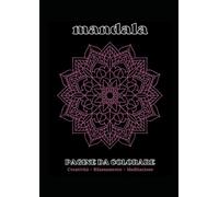 Mandala da colorare: Pagine da colorare