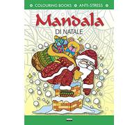 Mandala di Natale. Ediz. illustrata
