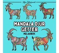 Mandala Djur - Getter: En Unik Mandala Målarbok för Barn och Vuxna