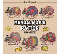 Mandala Djur - Råttor: En Unik Mandala Målarbok för Barn och Vuxna