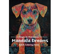 Mandala Dreams - Dogs in Harmony