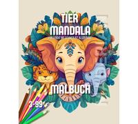 Mandala Dschungel - Tauch ein in die wilde Ausmalwelt der Tiere - 24 leichte Motive