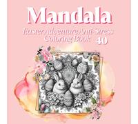 Mandala Easter Adventure Anti-Stress Coloring Book: Fun and Relaxation for Adults & Kids - Explore Easter Joy with Detailed Mandala Patterns