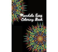 Mandala easy coloring book: Simple mandalas drawing and coloring by yourself with dot guideline