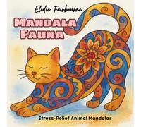 Mandala Fauna: Stress-Relief Animal Mandalas
