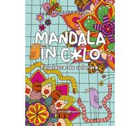 Mandala in c*lo. Parolacce da colorare