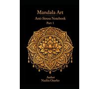 Mandala Journal for Women - Anti-Stress, Self-Love & Inner Calm: Relax, Color & Reflect