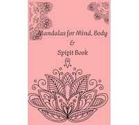 Mandala Magic: A Journey to Inner Calm: Relax, Reflect, and Reconnect Through the Art of Mindful Coloring