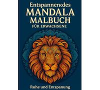 Mandala Malbuch für Erwachsene: Entspannung mit Tieren