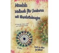 Mandala Malbuch für Senioren mit Einschränkungen