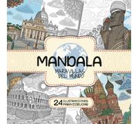 Mandala - Maravillas del Mundo: ilustraciones para colorear
