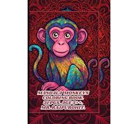 MANDALA MONKEYS COLORING BOOK.