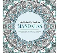 Mandala Publishing 100 Meditative Designs: Mandalas (Tascabile)