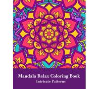 Mandala Relax Coloring Book: Intricate Patterns