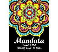 Mandala Scratch Art: 100 Pages 8.5x11 Inch Adults Mandala Coloring books,