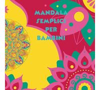 MANDALA SEMPLICI PER BAMBINI