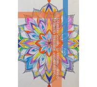 Mandala Serenity: 50 Intricate Coloring Pages for Relaxation and Mindfulness