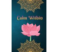 Mandala Serenity: A Calm & Elegant Journal for Writing, Reflection, Mindfulness & Daily Thoughts