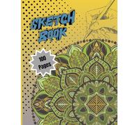 MANDALA SKETCH BOOK: 8.5 x 11 Inches | 100 Blank Pages Journal for Drawing, Sketching, Painting & Doodling