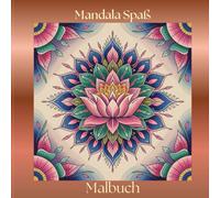 Mandala Spaß: 50 wunderschöne Ausmalbilder gegen Stress und für mehr Entspannung. Das perfekte Geschenk für alle, die Ruhe & Kreativität lieben. 50 ... schwarz, damit keine Farbe durchdrückt.