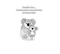 Mandala Tiere: Wunderschöne Ausmalmotive für innere Ruhe