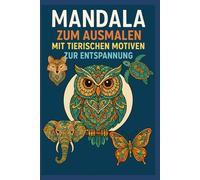 Mandala Tierische Motive zur Entspannung