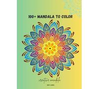 MANDALA TO COLOR: Mandala Magic: A Coloring Journey to Relaxation and Creativity