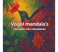 Mandala vogel kleurboek voor volwassenen: 50 ontspannende ontwerpen