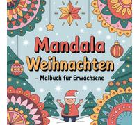 Mandala Weihnachten - Malbuch für Erwachsene