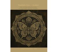 mandala zen: Cahier de coloriage pour adultes - 50 mandalas pour apaiser l’esprit et le cœur