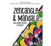 MANDALA & ZENTANGLES Intense Coloring Designs: Hand drawn one of a kind intense & extremely detailed Mandala & Zentangle designs, great for refocusing, and meditation.