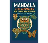 Mandala zum Ausmalen mit tierischen Motiven zur Entspannung