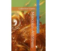 Mandalas-AntiStress: Collection Variée