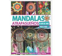 MANDALAS ATRAPASUEÑOS: & ojos de Dios, paso a paso: 10