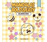 Mandalas Bold & Easy: Coloring Book