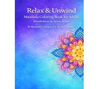 MANDALAS COLORING BOOK 20 PAGES: ADULT COLORING AND RELAXATION BOOK is designed to help you slow down, relax, and reconnect with yourself.