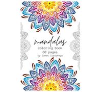 Mandalas Coloring Book for Adults: Relaxing and Stress Relieving Designs for Mindfulness and Creativity