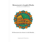 MANDALAS COLORING BOOK - Monumenti e luoghi d'Italia