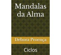 Mandalas da Alma: Ciclos