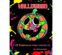 Mandalas de Halloween: 27 mandalas para colorear