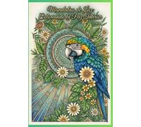 mandalas de luz coloreando la paz interior: Colores que sanan: Meditación a través de las mandalas de luz