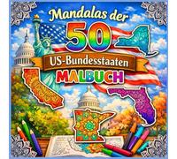 Mandalas der 50 US-Bundesstaaten: Malbuch