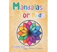 Mandalas for Kids: A Book of Colorful Mandala Designs