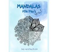 MANDALAS FÜR PRO´S Vol.1